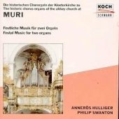 Festliche Musik für zwei Orgeln (Die historischen Chororgeln der Klosterkirche zu Muri) Classical