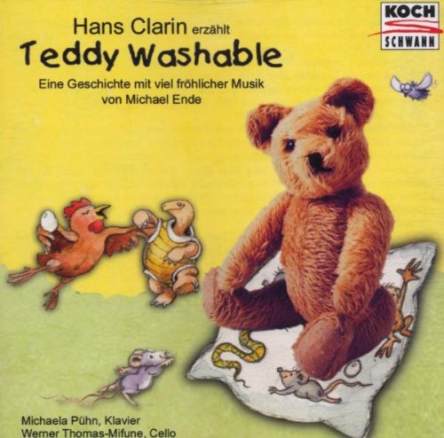 Teddy Washable (Eine Geschichte mit viel fröhlicher Musik) Classical
