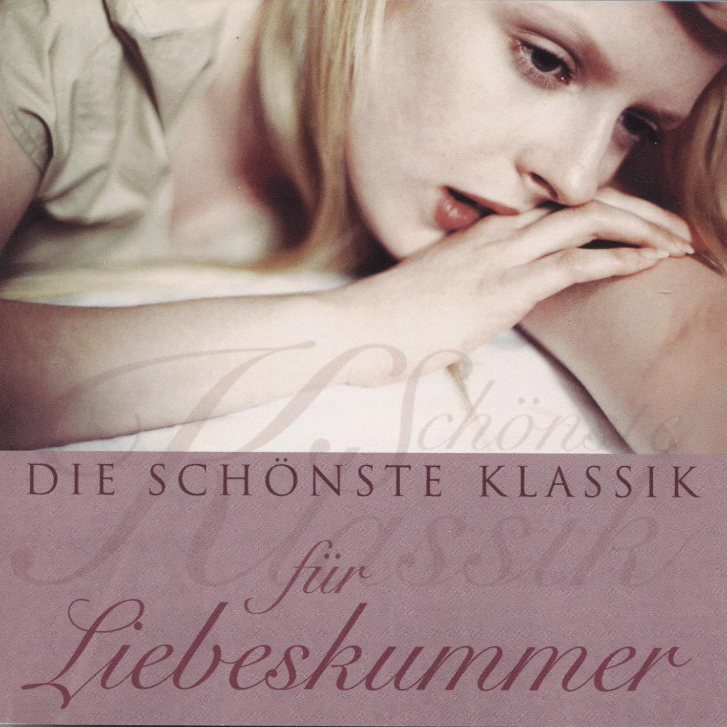 Schönste Klassik:Liebeskummer Classical