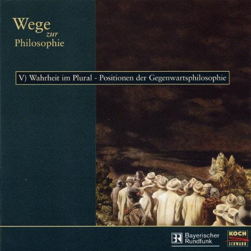 Wege Z.Philosophie 5,Gegenwart Music