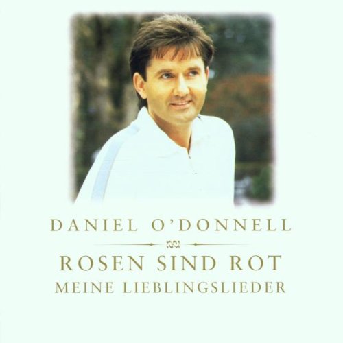 Rosen sind rot - Meine Lieblingslieder Pop