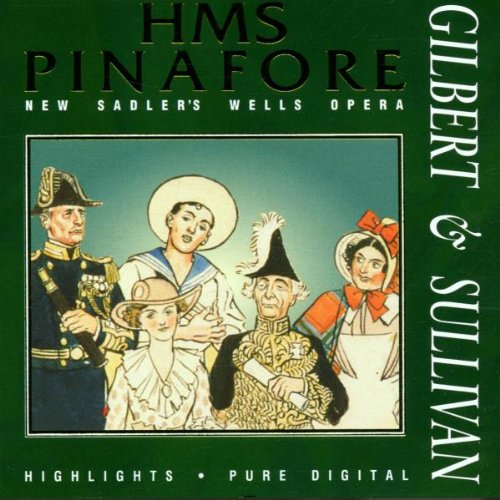 Gilbert & Sullivan: HMS Pinafore (Highlights) Classical