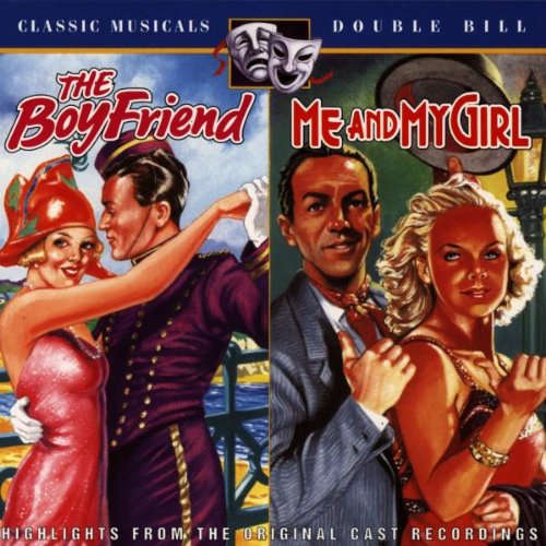 Boyfriend,the/Me&My Girl Soundtracks & Musicals