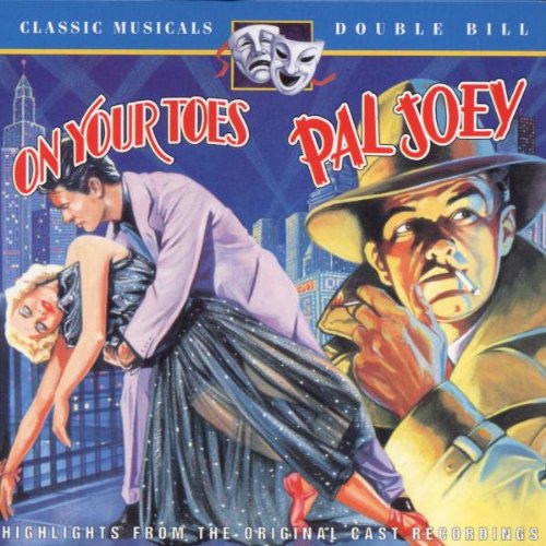 On Your Toes/Pal Joey Soundtracks & Musicals