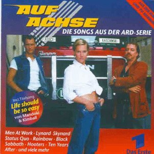 Auf Achse. Die Songs aus der ARD-Serie Rock