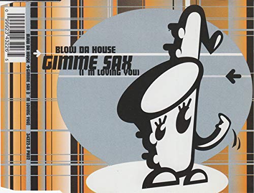 Gimme Sax (...I'M Loving You) Pop