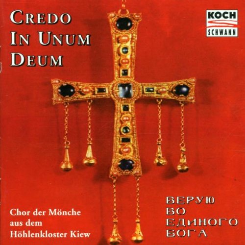 Credo in unum Deum (Die Botschaft der Mönche) Classical