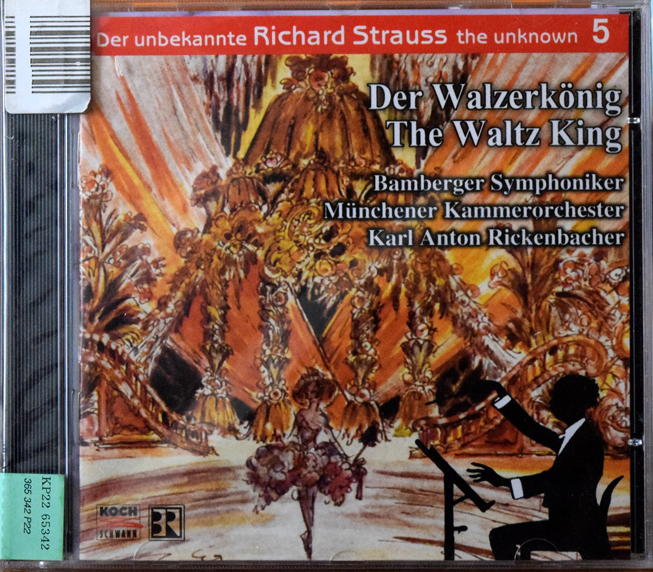 Der unbekannte Richard Strauss Vol. 5 (Der Walzerkönig) Classical