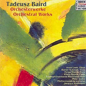 Tadeusz Baird - Orchesterwerke und Konzerte Classical