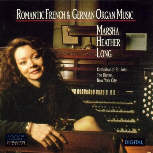 Romantische französische und deutsche Orgelmusik Music
