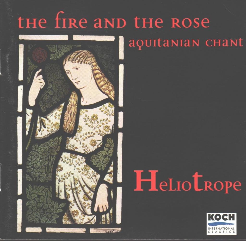 The Fire and the Rose - Aquitanian Chant & Polyphony cd
