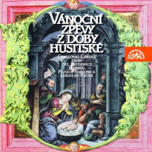 Christmas Carols from Jistebnice Hymnal Classical