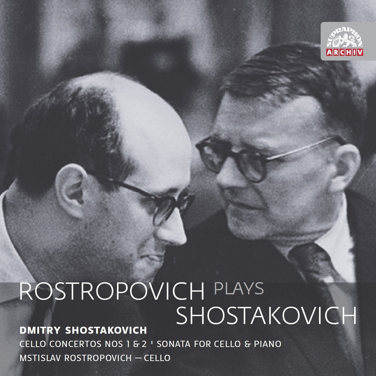 Rostropowitsch spielt Schostakowitsch Classical