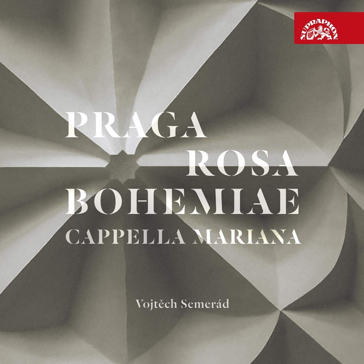 Praga Rosa Bohemiae - Music in Renaissance Prague Classical
