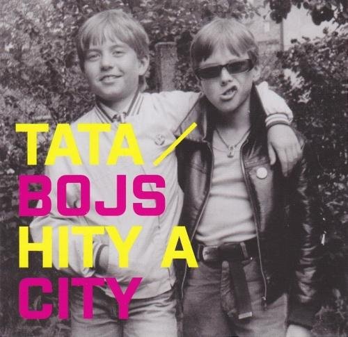 HITY A CITY-TATA BOJS Music