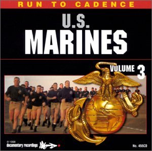 RUN TO CADENCE WITH THE U.S. MARINES VOL. 3 (US Import) Pop