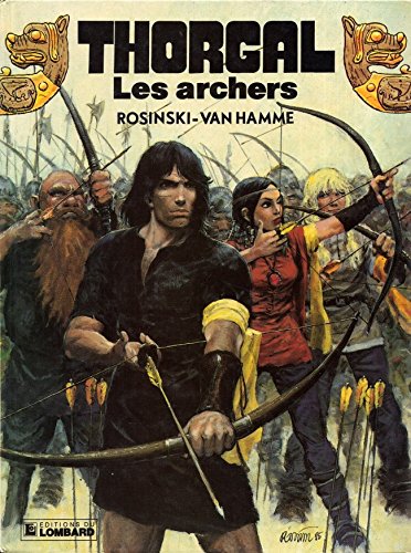 Product Image: Thorgal. Les Archers. Tome 9.