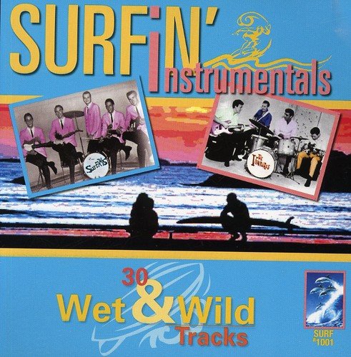 Surfin Instrumentals: 30 Wet and Wild Tracks cd