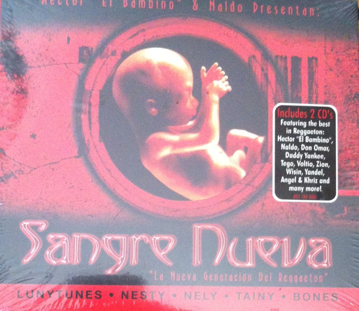 Hector El Bambino & Naldo Presentan Sangre Nueva cd