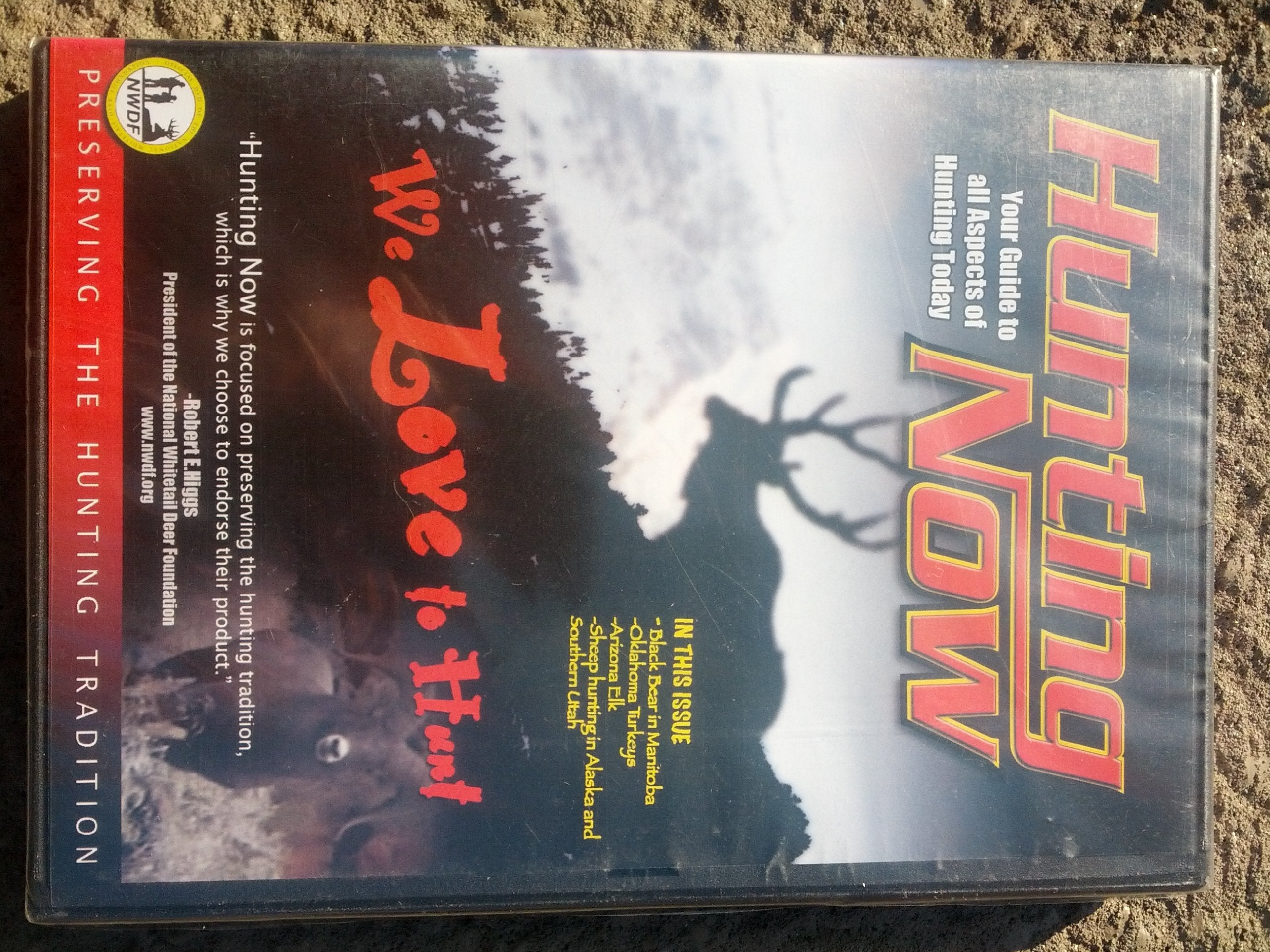 Hunting Now: We Love to Hunt (Bear - Turkey - Shee Films