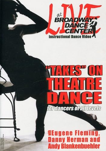Broadway Dance Center: Takes on Theater Dance Films