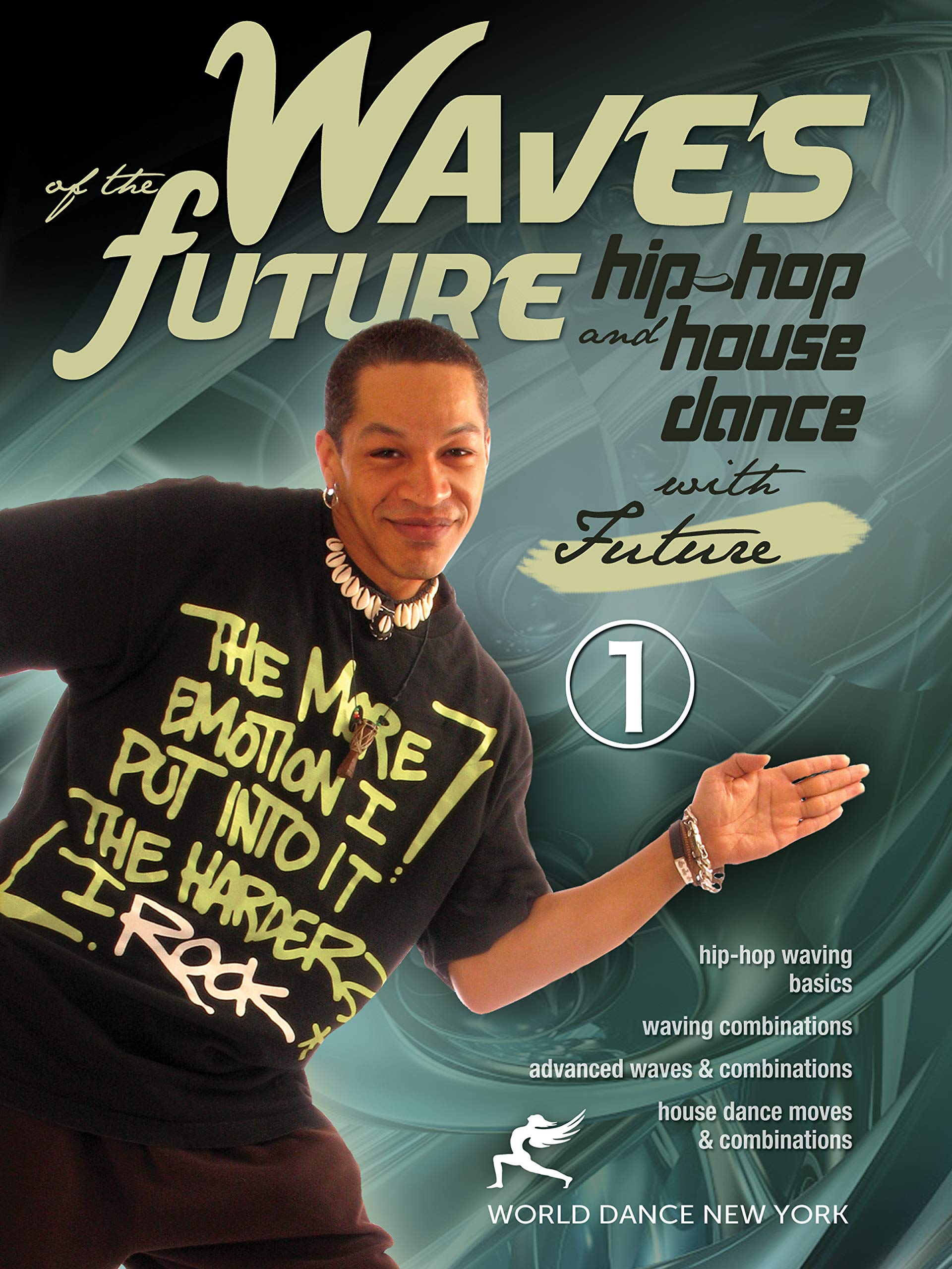 Waves of the Future HipHop and House Dance with Future Films