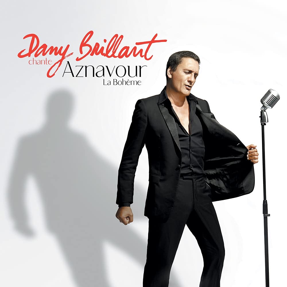 Dany Brillant - Chante Aznavour - La Boheme Music for Children