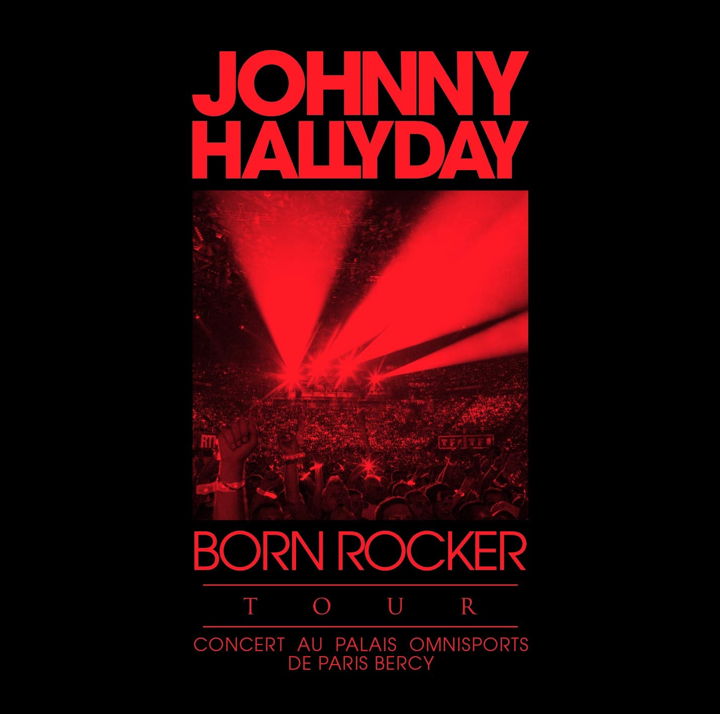 Born Rocker Tour - Bercy cd