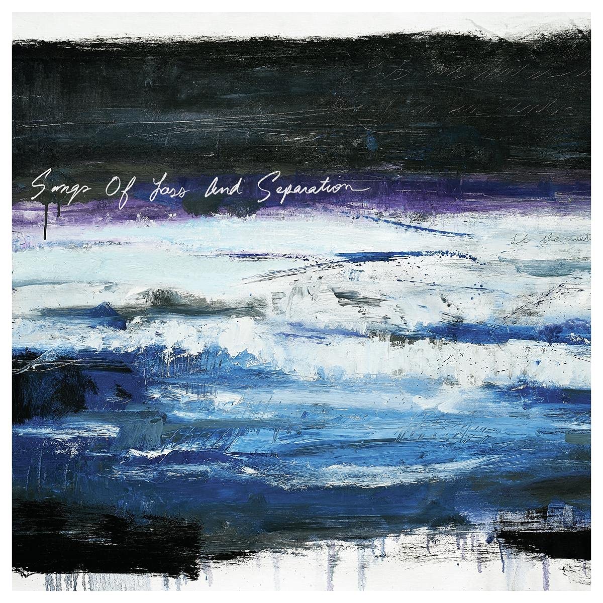 Songs of Loss and Separation Alternative & Indie
