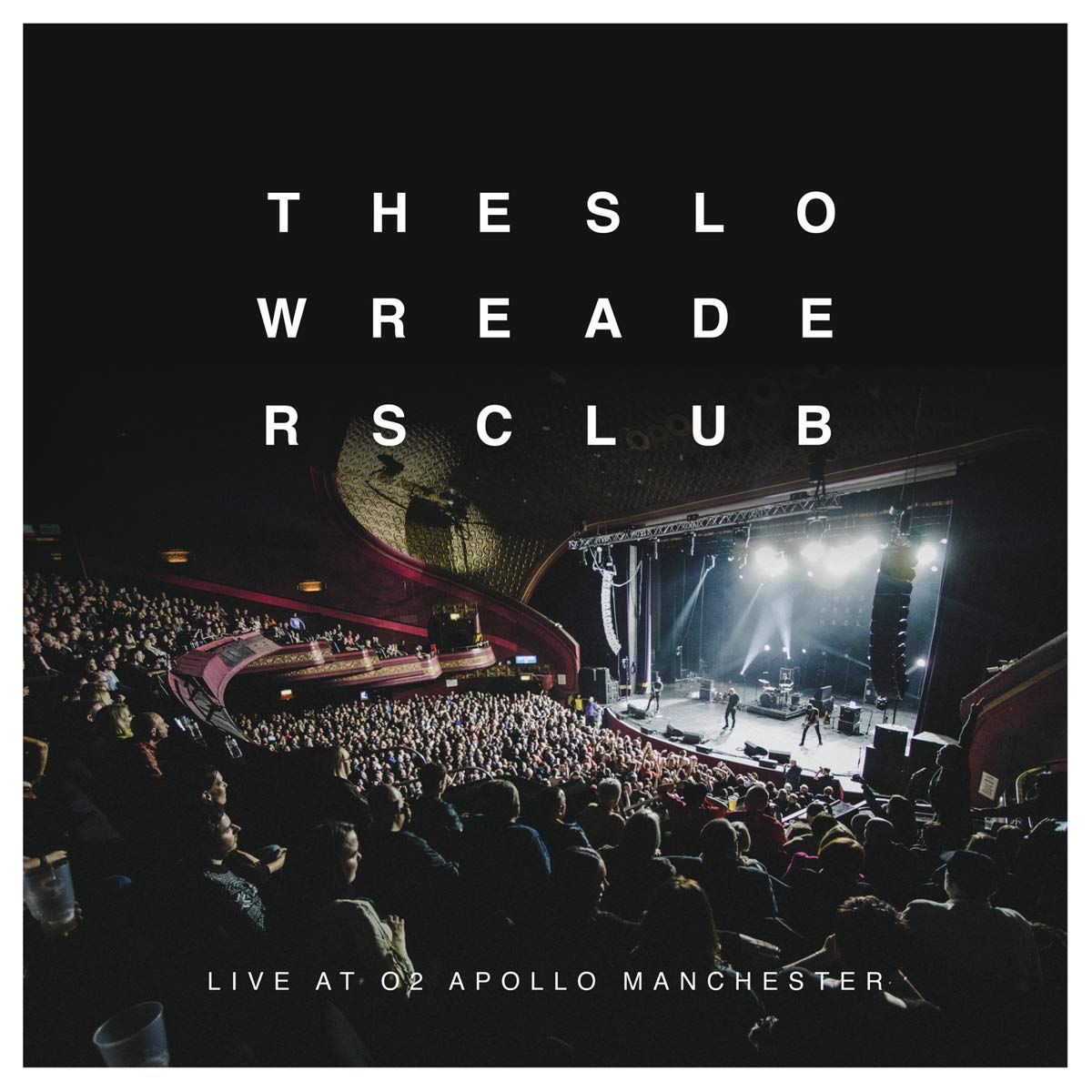 Slow Readers Club - Live At The Apollo (Live) Music for Children