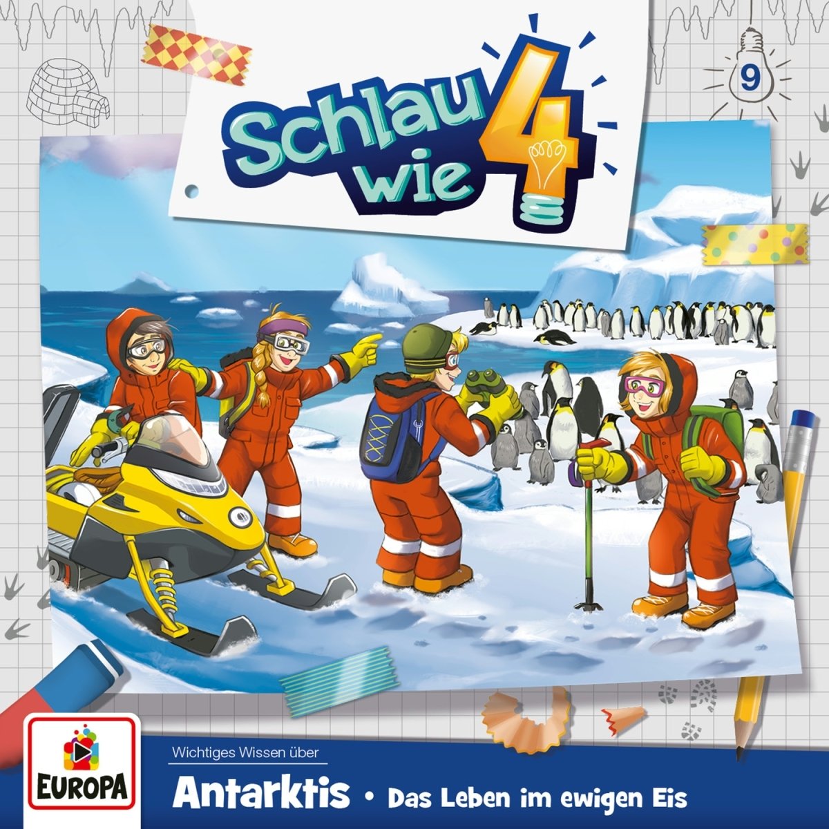 Schlau wie Vier 09. Antarktis. Das Leben im ewigen Eis Children & Young People
