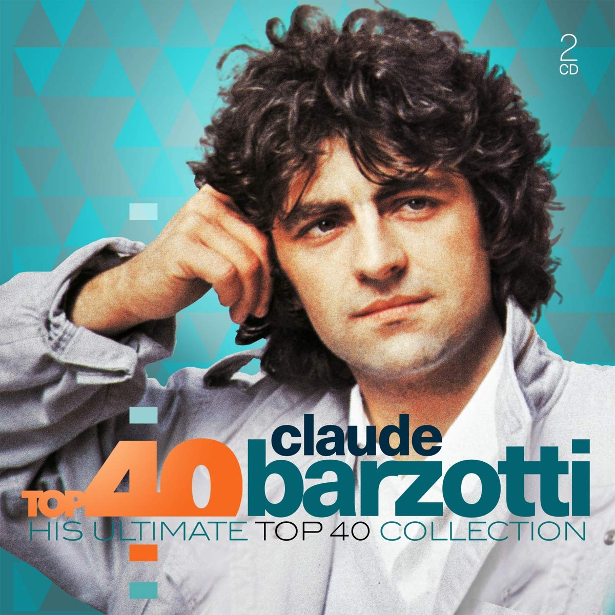 Top 40 - Claude Barzotti cd