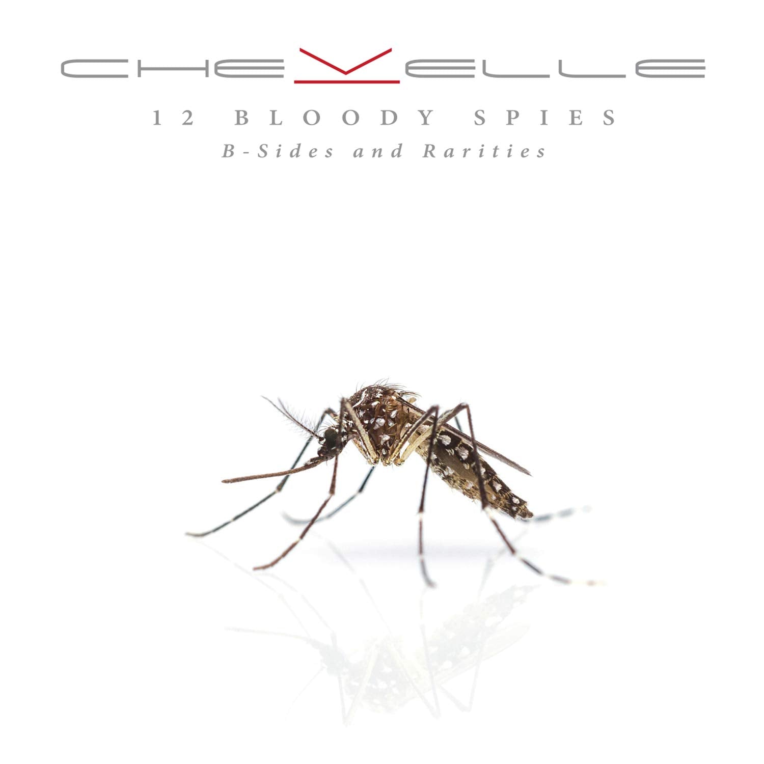 Chevelle - 12 Bloody Spies: B-Sides And R Music for Children
