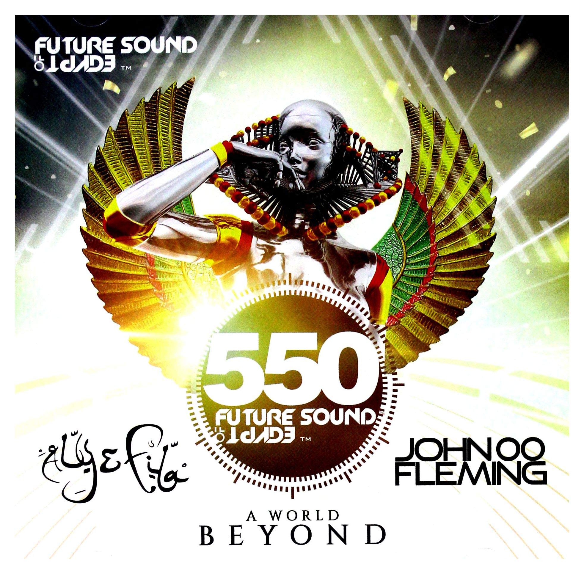 John 00 Fleming / Aly & Fila : Future Sound of Egypt 550 Music