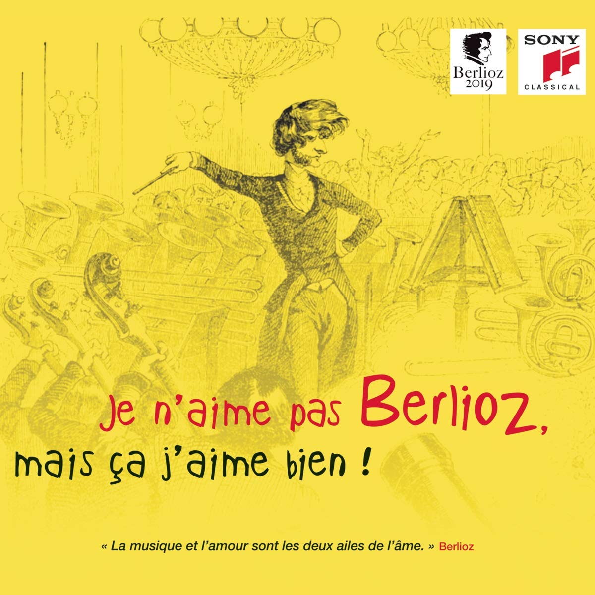 Various - Je N'aime Pas Berlioz, mais ça j'aime bien ! Classical