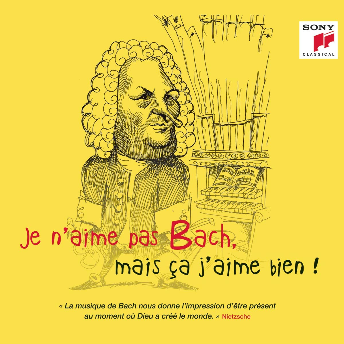 Various - Je N'aime Pas Bach, mais ça j'aime bien ! Classical
