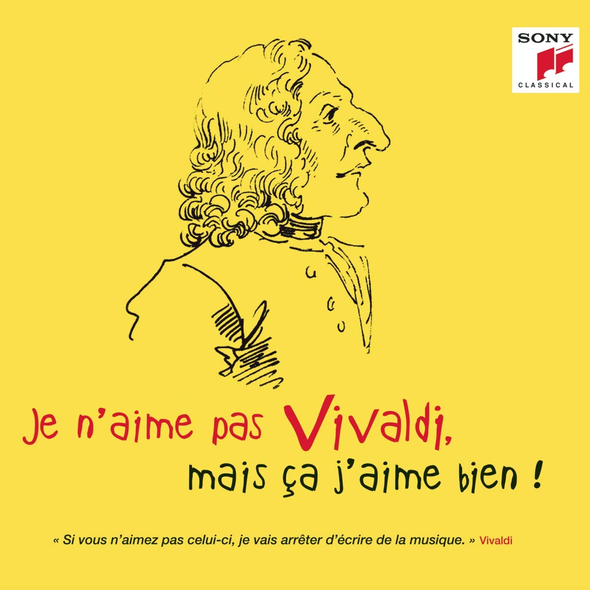 Various - Je N'aime Pas Vivaldi, mais ça j'aime bien ! Music for Children