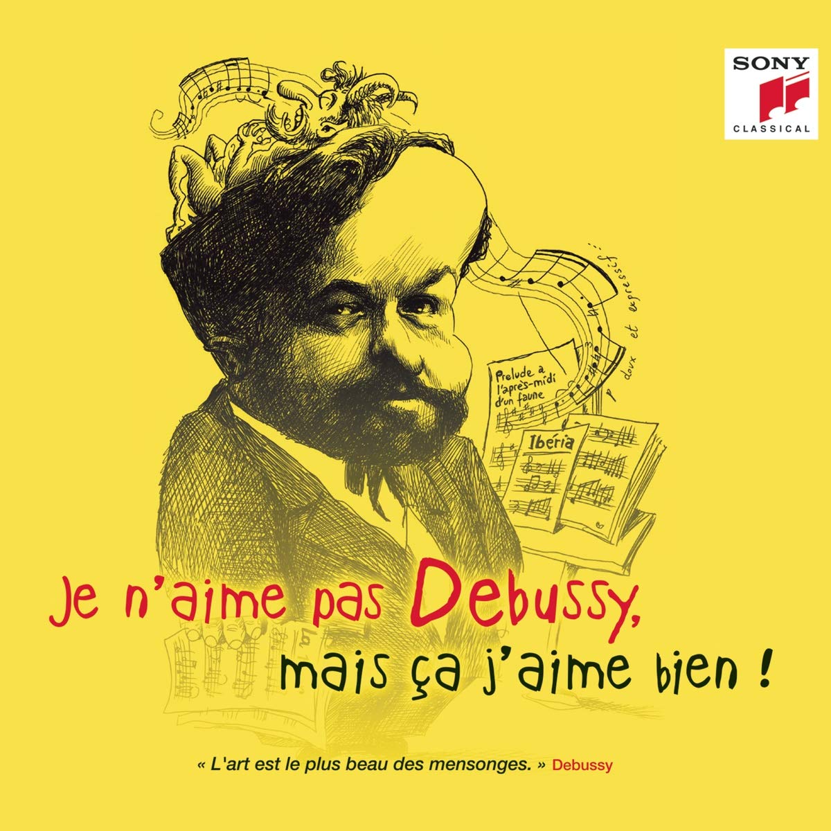 Various - Je N'aime Pas Debussy, mais ça j'aime bien ! Classical