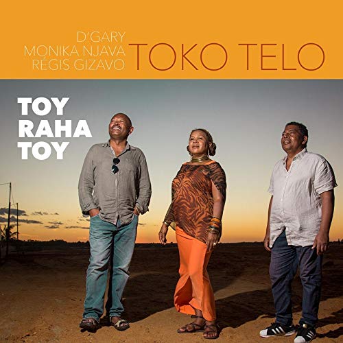 Regis Gizavo & Monika Njava Toko Telo D'gary - Toy Raha Toy Jazz