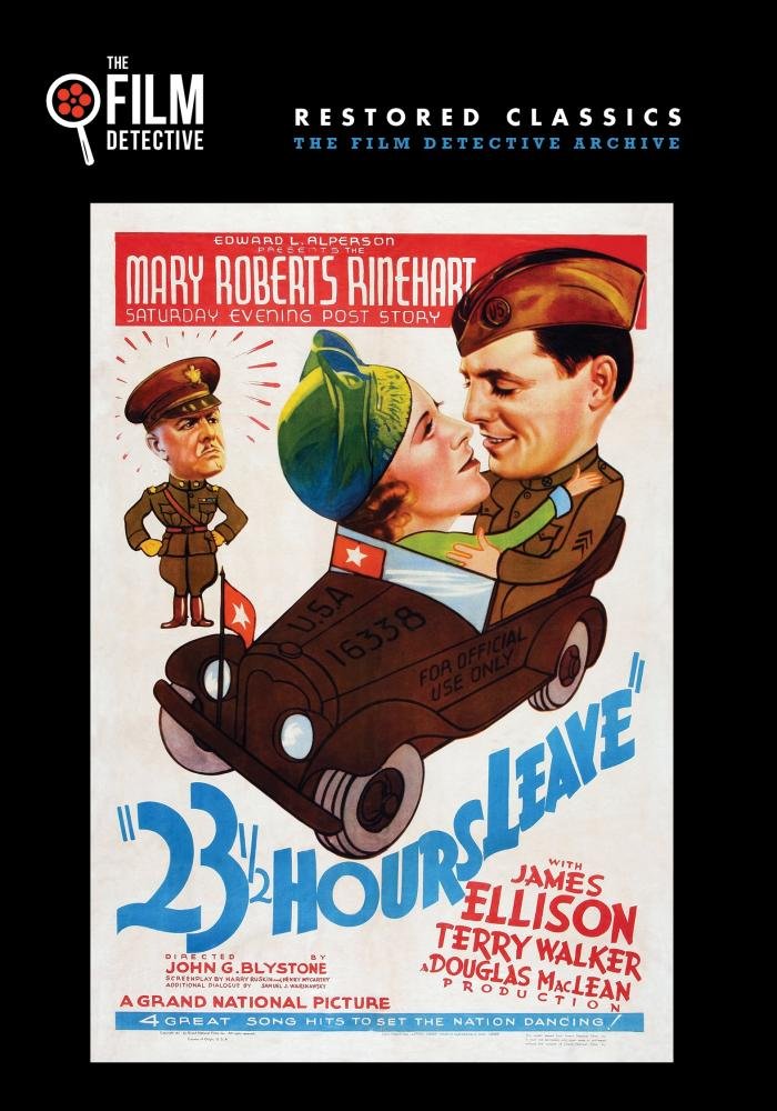 23 1/2 Hours Leave (The Film Detective Restored Version) Films