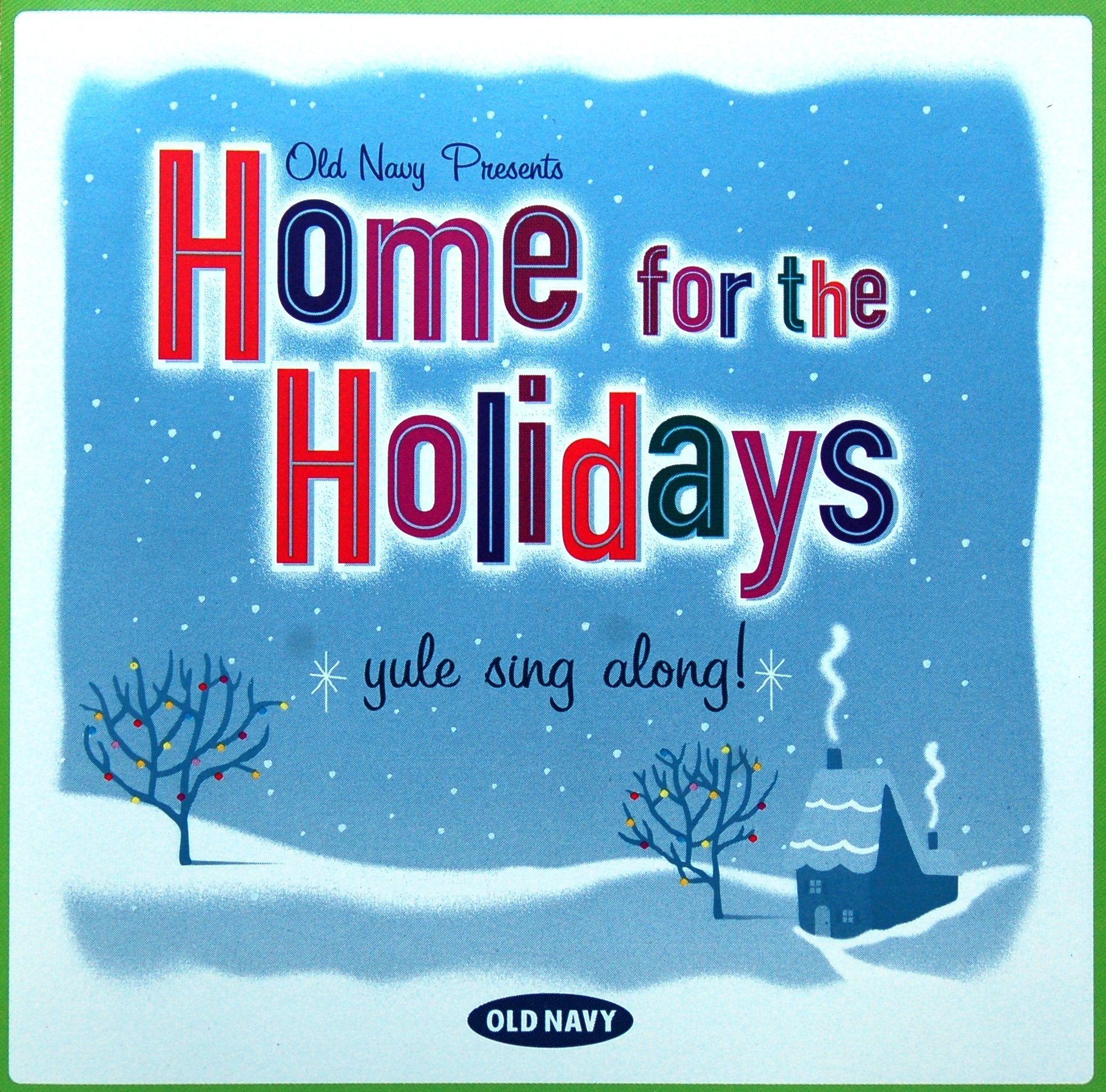 Old Navy Presents: Home For The Holidays Other music genres
