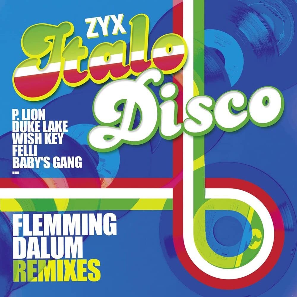 ZYX Italo Disco: Flemming Dalum Remixes Pop