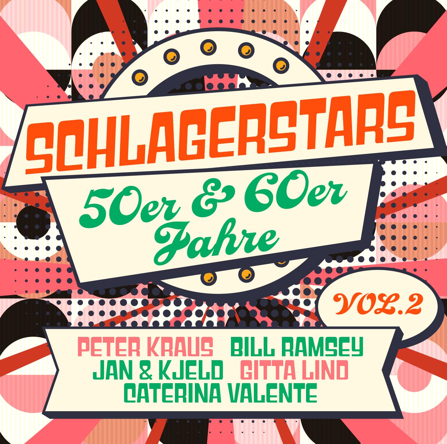 Schlagerstars der 50er & 60er Vol. 2 German Schlager & Volksmusik