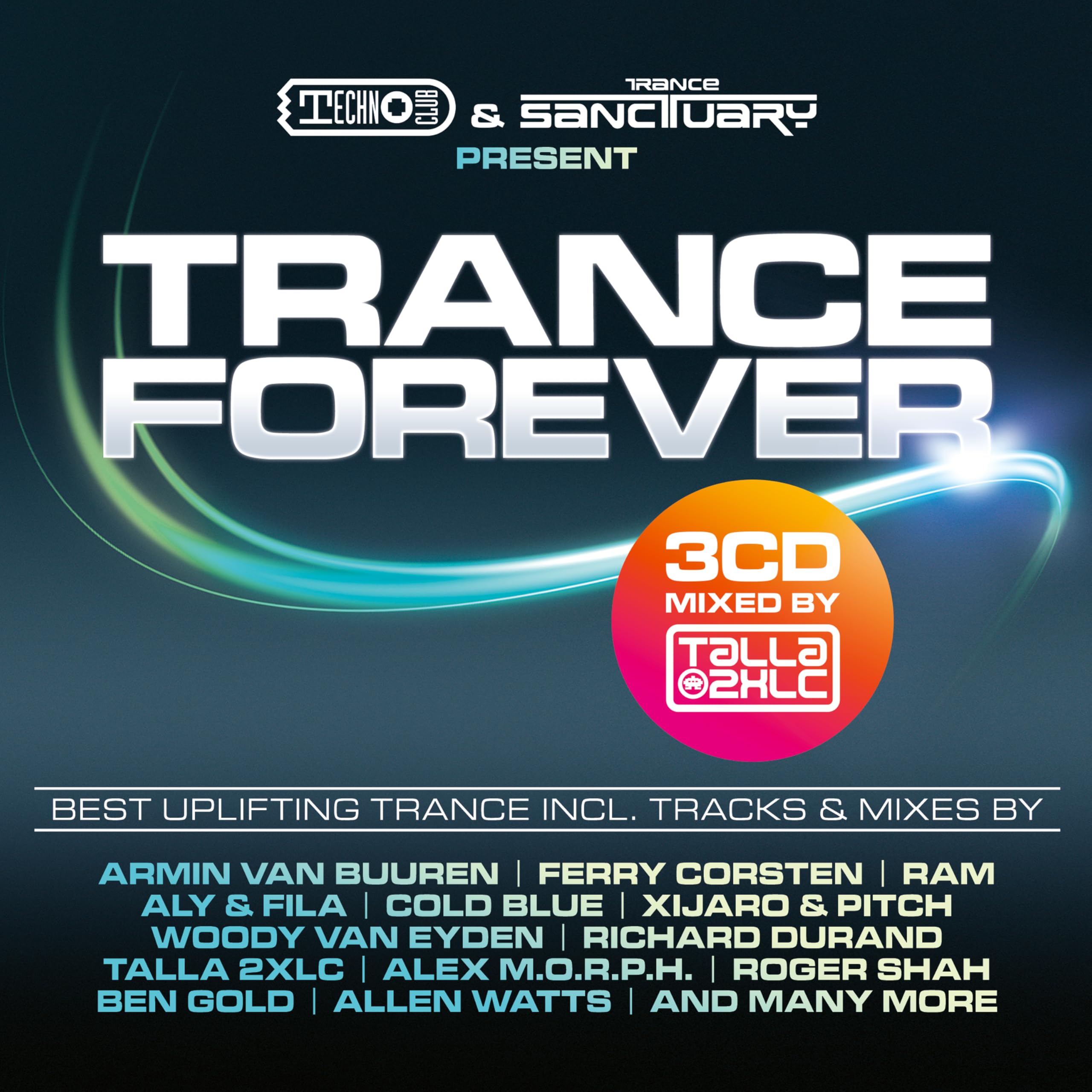 Talla 2XLC pres. Trance Forever Dance & Electronic