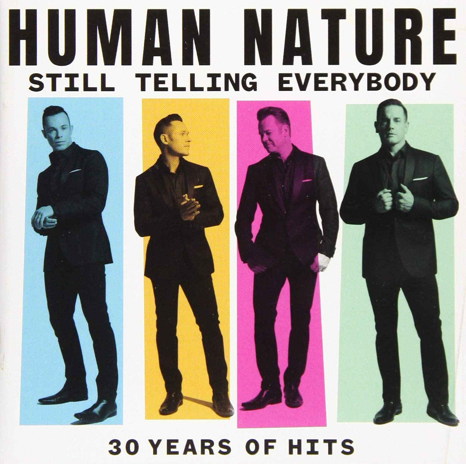 Still Telling Everybody: 30 Years Of Hits Rock