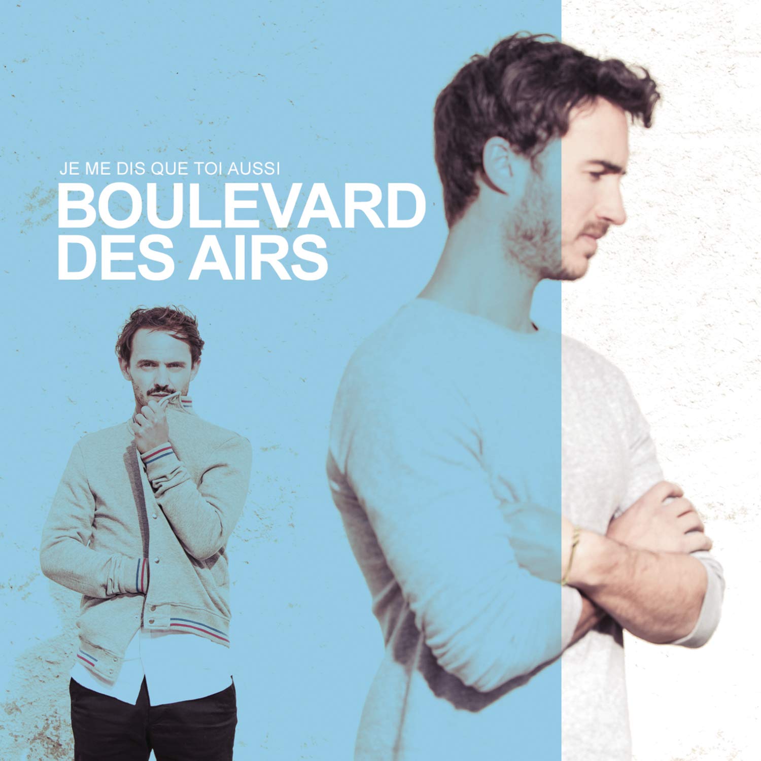 Je Me Dis Que Toi Aussi cd
