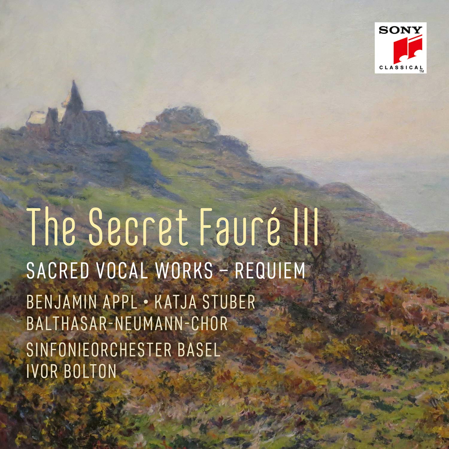 The Secret Faur' 3: Sacred Vocal Works Classical