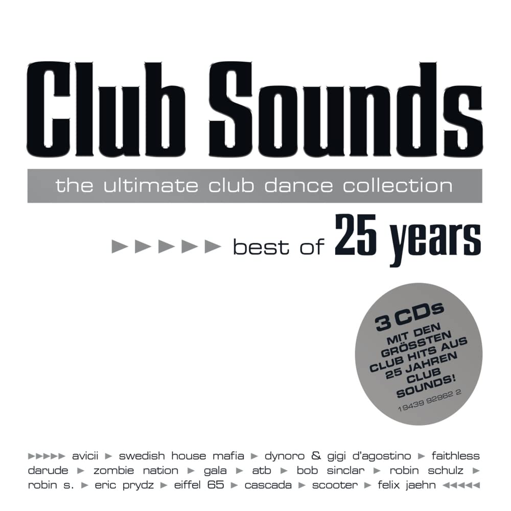 Club Sounds-Best of 25 Years Dance & Electronic
