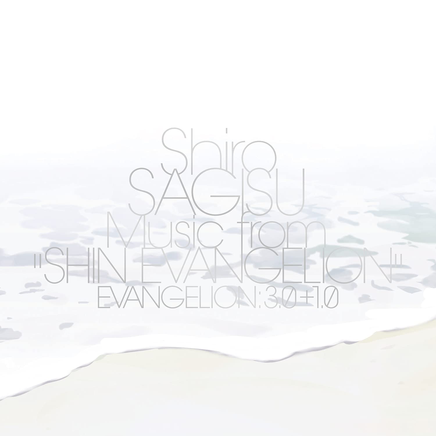 Music from "Shin Evangelion" Evangelion:3.0+1.0 Soundtracks & Musicals