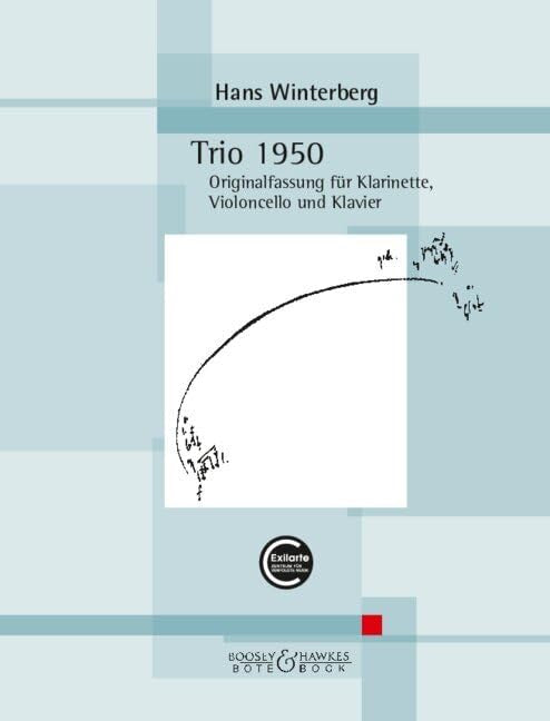 Trio 1950: Originalfassung für Klarinette, Violoncello und Klavier. Klarinette, Violoncello und Klavier. Partitur und Stimmen. (Kammermusik Hans Winterberg) Sheet Music